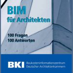 Neues BKI-BIM-Handbuch vorgestellt