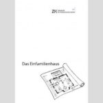 Das Einfamilienhaus