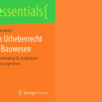 Das Urheberrecht im Bauwesen