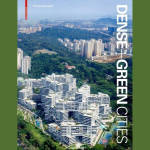 Dense + Green Cities (2020) von Thomas Schröpfer im Birkhäuser Verlag