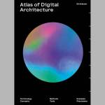 Architektur lesen! Atlas of Digital Architecture: Terminology, Concepts, Methods, Tools, Examples, P...