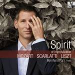 Spirit of Improvisation - Bernhard Parz, Klavier: Mozart, Scarlatti, Liszt