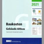 BKI Baukosten Altbau 2021 mit höchsten Steigerungen der Baukosten seit 2007