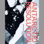 Antarctic Resolution erschienen bei Lars Müller Publishers in Zürich