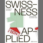 Swissness applied – Learning from New Glarus erschienen bei Park Books