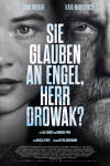 SIE GLAUBEN AN ENGEL, HERR DROWAK?