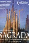 SAGRADA - Antoni Gaudí. Das Geheimnis der Schöpfung (Schweiz 2012)