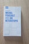 Michel Foucault oder die Heterotopie (2026) von Christopher Dell im transcript Verlag